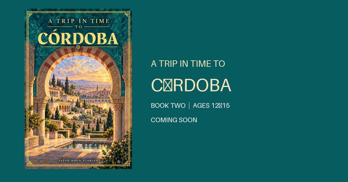 A Trip in Time to Córdoba | Nora’s Second Illustrated Adventure | Paper ...